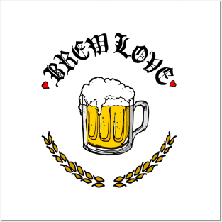 Brew Love (for light colors) Posters and Art